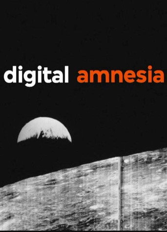 Movie poster for Digital Amnesia (2014)