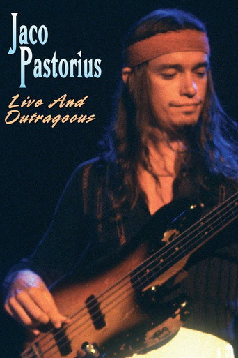 Movie poster for Jaco Pastorius - Live and Outrageous (2007)