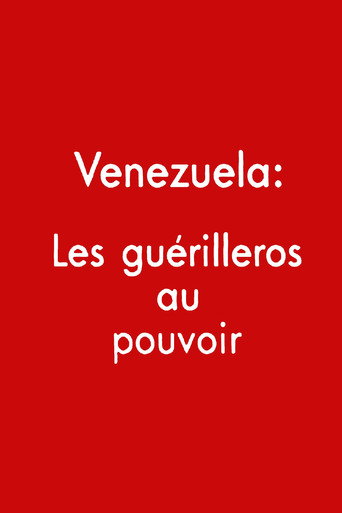 Movie poster for Venezuela: los guerrilleros al poder (1997)