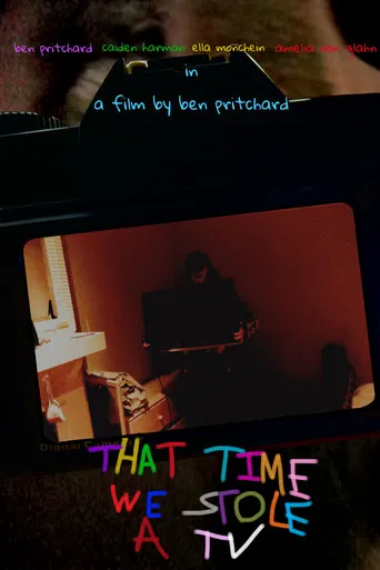 Movie poster for THAT TIME WE STOLE A TV (2025)