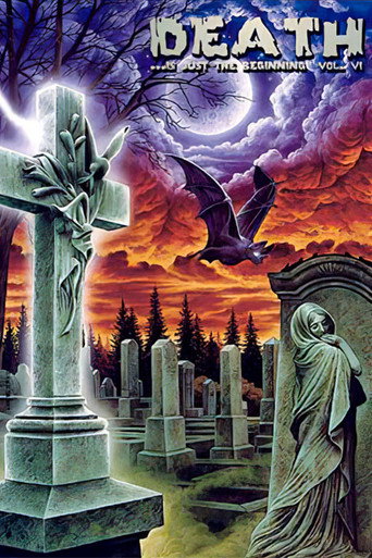 Movie poster for Death ...is just the beginning vol. VI (2001)