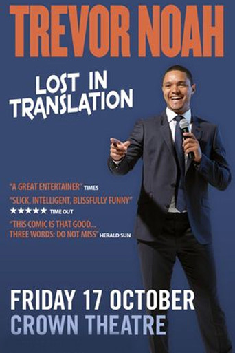 Movie poster for Trevor Noah: Lost In Translation (2015)