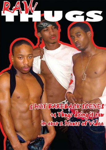 Movie poster for Raw Thugs (2005)