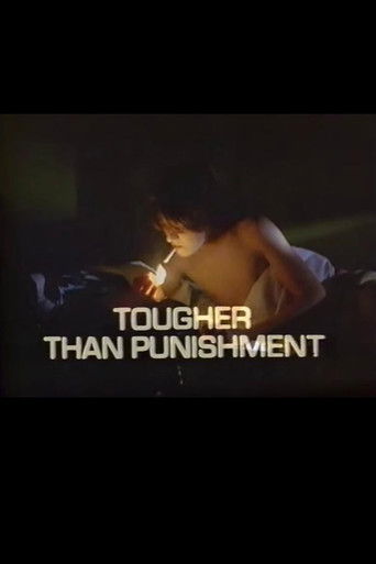Tougher Than Punishment poster