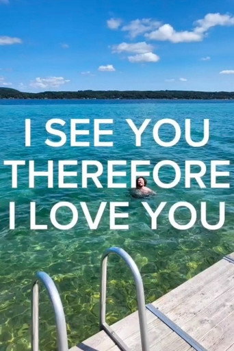 Movie poster for I See You Therefore I Love You (2025)