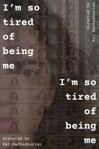 Movie poster for I'm so tired of being me (2026)