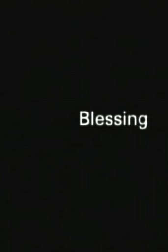 Movie poster for Blessing (2003)