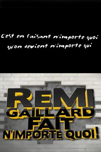 Movie poster for Rémi Gaillard fait n'importe quoi! (2011)