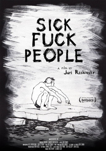 Movie poster for Sickfuckpeople (2013)