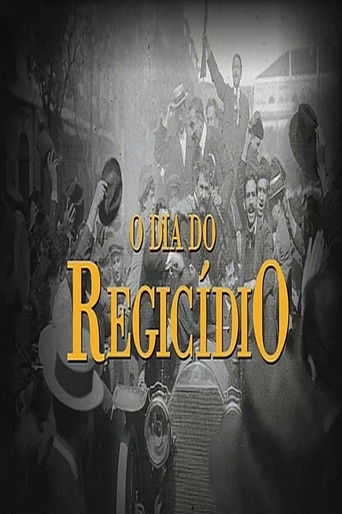 O Dia do Regicídio poster