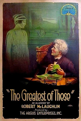 Movie poster for The Greatest of These (1914)