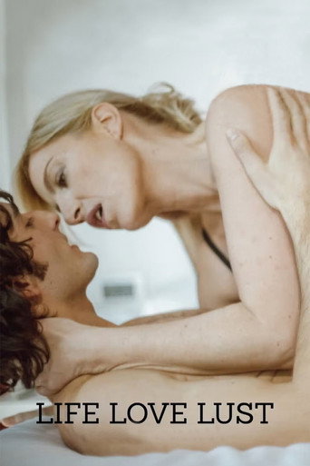 Movie poster for Life Love Lust (2010)