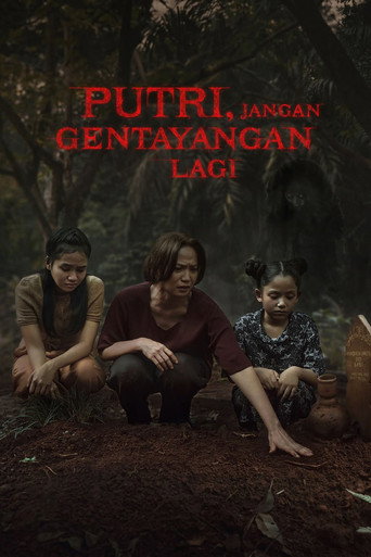 Movie poster for Putri, Jangan Gentayangan Lagi (2026)