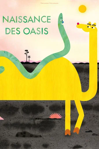 Movie poster for Birth of the Oases (2023)