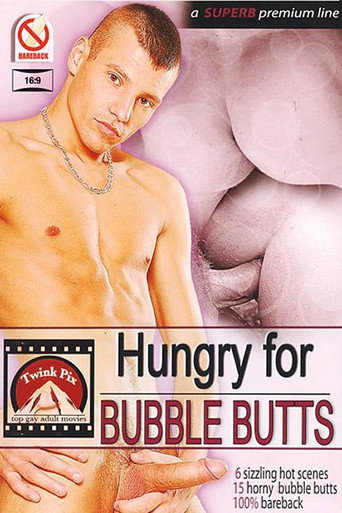 Movie poster for Hungry For Bubble Butts (2011)