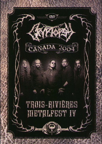 Movie poster for Cryptopsy: Live at Trois-Rivieres Metalfest IV