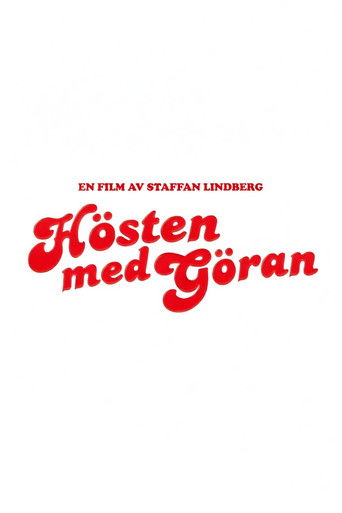 Hösten med Göran poster