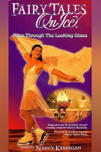 Movie poster for Fairy Tales on Ice: Alice Through the Looking Glass (1996)