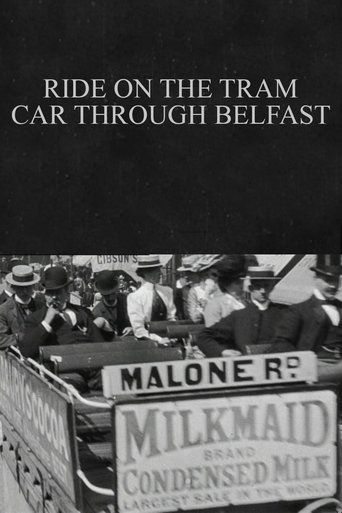 Ride on the Tram Car through Belfast poster