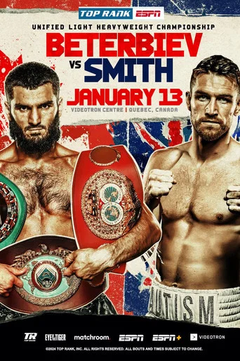 Movie poster for Artur Beterbiev vs. Callum Smith (2024)