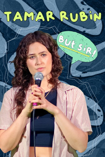 Movie poster for Tamar Rubin: But Sir! (2024)