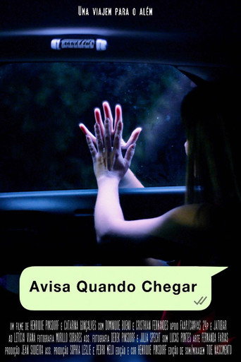 Movie poster for Avisa Quando Chegar