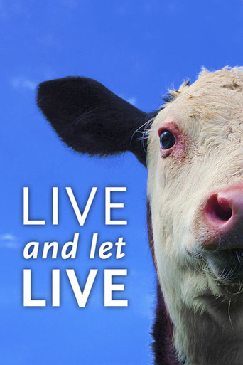 Movie poster for Live and Let Live (2013)