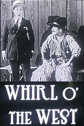 Movie poster for Whirl o' the West (1921)