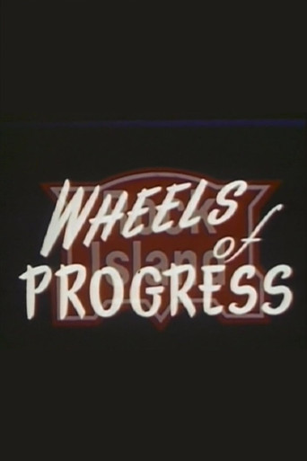 Movie poster for Wheels of Progress (1950)