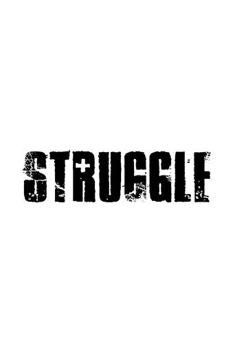 Movie poster for Struggle (2012)