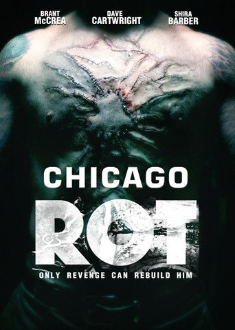 Movie poster for Chicago Rot (2015)