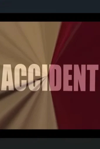 Movie poster for Accident (2013)