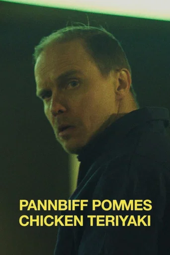 Movie poster for Pannbiff pommes chicken teriyaki (2025)