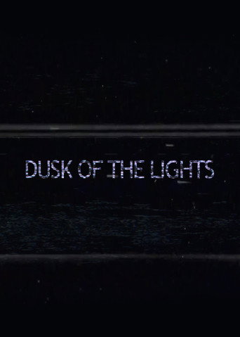 Movie poster for Dusk of the Lights (2023)