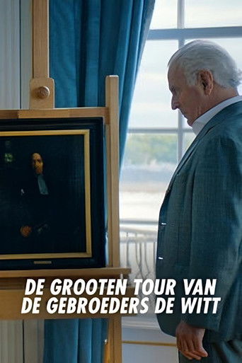 De Grooten Tour van de Gebroeders de Witt poster