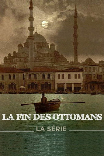 The End of the Ottoman Empire poster