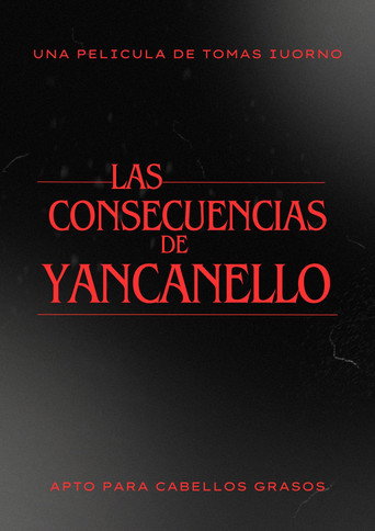 Movie poster for Las consecuencias de Yancanello (2012)