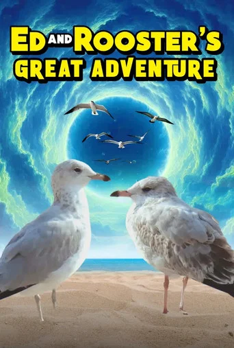 Movie poster for Ed and Rooster's Great Adventure (2021)