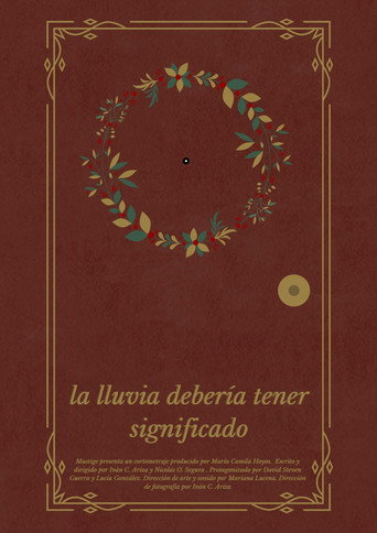 Movie poster for La lluvia debería tener significado
