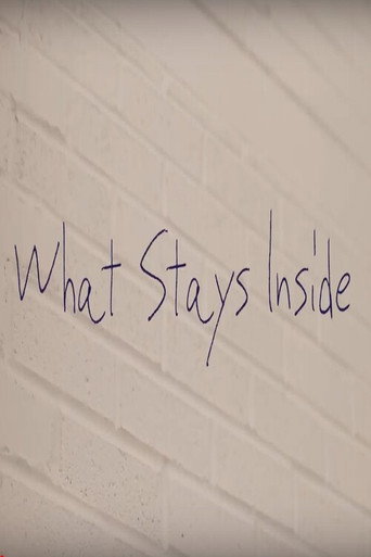 Movie poster for What Stays Inside (2018)