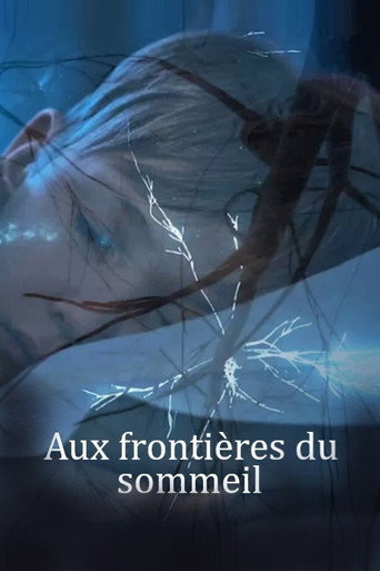 Movie poster for Aux frontières du sommeil (2022)