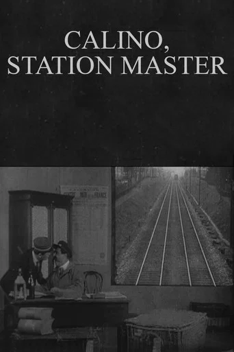Movie poster for Calino, Station Master (1912)