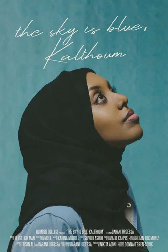Movie poster for The Sky Is Blue, Kalthoum (2020)