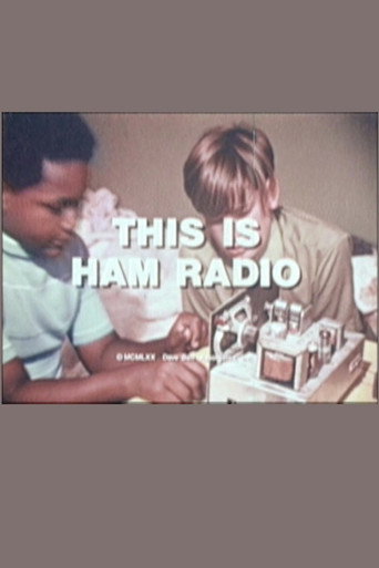 Movie poster for This Is Ham Radio (1970)