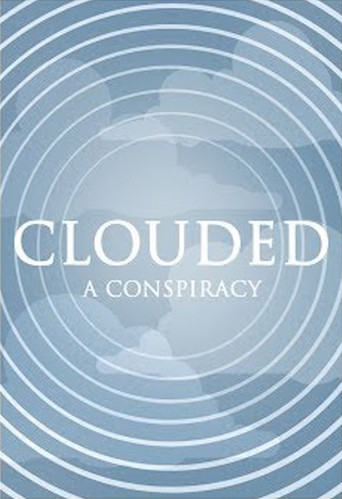 Movie poster for Clouded (2014)