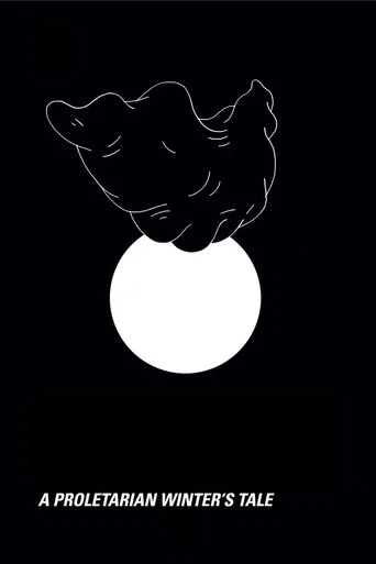 Movie poster for A Proletarian Winter's Tale (2014)