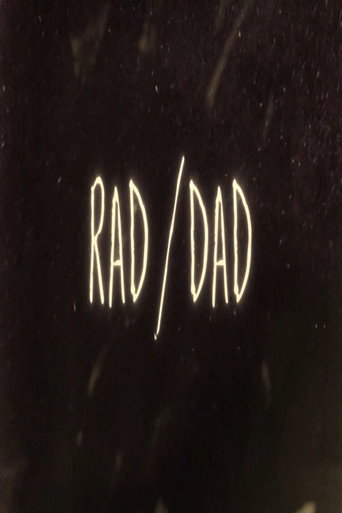 Movie poster for Rad/Dad