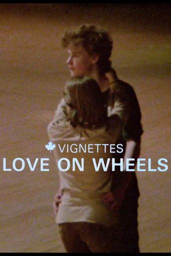 Movie poster for Canada Vignettes: Love on Wheels (1979)