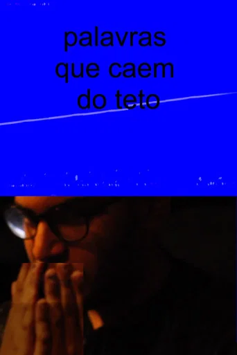 Movie poster for Palavras que caem do teto (2023)