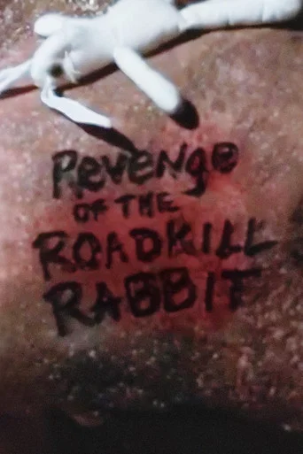 Movie poster for Revenge of the Roadkill Rabbit (1999)